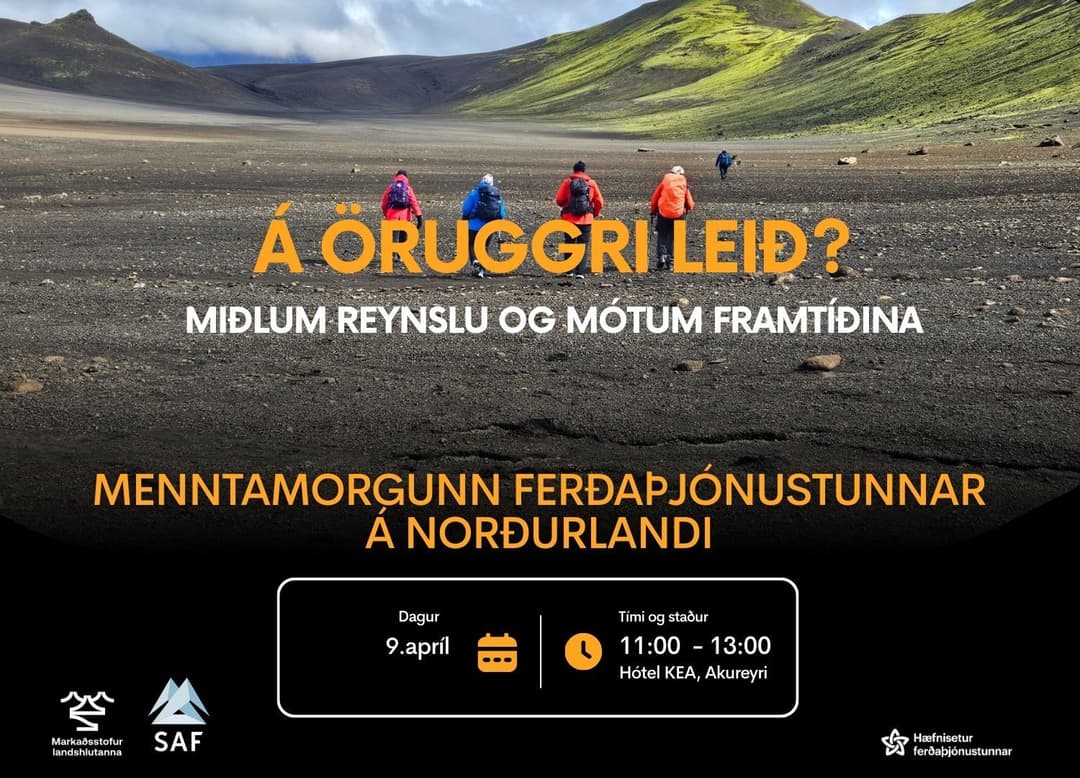 Er íslensk ferðaþjónusta á öruggri leið?